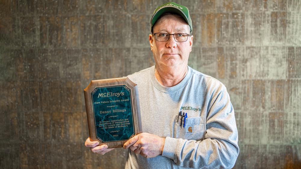 Danny Billings, McElroy’s plumbing/pipefitting prefab manager, recipient of the 2021 McElroy's Core Values Integrity Award.
